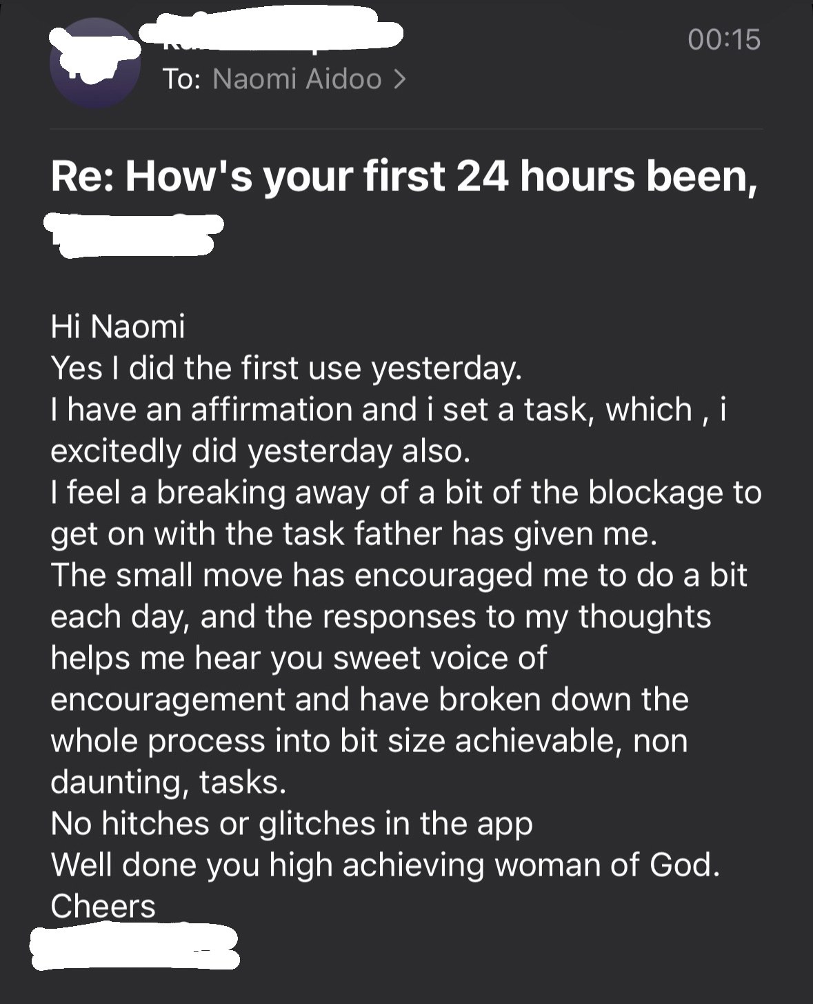 Founding member email: I set a task which I excitedly did yesterday. I feel a breaking away of a bit of the blockage. The small move has encouraged me to do a bit each day.